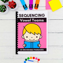 Load image into Gallery viewer, 50 Vowel Teams Decodable Read &amp; Sequence Phonics Passages