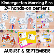 Load image into Gallery viewer, August &amp; September - Kindergarten Morning Bins