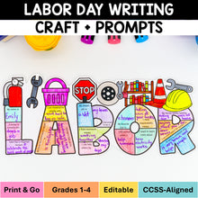 Load image into Gallery viewer, Labor Day Writing Craft Writing Prompts and Bulletin Board
