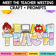 Load image into Gallery viewer, Meet the Teacher Appreciation Writing Craft Writing Prompts and Bulletin Board