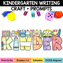 Load image into Gallery viewer, Kindergarten Writing Craft Writing Prompts and Bulletin Board