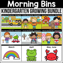 Load image into Gallery viewer, Kindergarten Morning Bins - YEAR LONG - GROWING BUNDLE