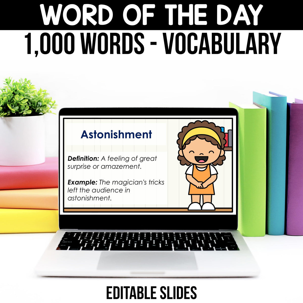 Word of the Day - 1,000+ Words, Assessments and Vocabulary Activities ...