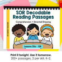 Load image into Gallery viewer, 200+ SOR Reading Comprehension Passages + Directed Drawing | Phonics K-3
