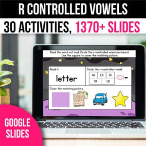 R Controlled Vowel Activities for Google Slides