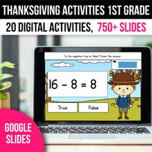 Load image into Gallery viewer, Digital Thanksgiving Activities 1st Grade Math Games for Google Slides